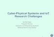 Cyber-Physical Systems and IoT Research Challenges · • Services – Airline/hotel reservation – Office automation – Social networking : : Traditional Distributed Computing