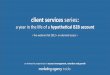 clientservices’ series€¦ · clientservices’series: ayear&in&the&life&of&a hypothe0cal’B2B’account an&immersive&experience&in&accountmanagement,retenonandgrowth