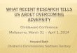 WHAT RECENT RESEARCH TELLS US ABOUT OVERCOMING … · Adverse Childhood Experiences Study Household Dysfunction Substance abuse Parental separation/divorce Mental illness Domestic