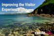 Improving the Visitor Experience - Visit Jersey€¦ · Q010. All things considered, how do you rate Jersey as a short break/holiday destination? Would you say….; Q011. How strongly