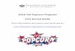 2018 Fall Popcorn Program Unit Kernel Guide...2 2018 Illowa Council Popcorn Sale Timeline August 1st Online selling begins (This does count toward Top Sellers Prize Party) August 8th