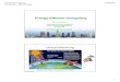 EnergyEnergy-Energy-Efficient ComputingEfficient dickrp/dass09/slides/pedram- ¢  Infoworld