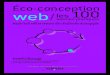Éco-conception web : les 100 bonnes pratiquesmultimedia.fnac.com/multimedia/editorial/pdf/9782212135756.pdfÉco-conception web / les 100 bonnes pratiques Doper son site et réduire