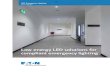 Low energy LED solutions for compliant emergency lighting · Low energy LED solutions for compliant emergency lighting. ... deliver cost effective energy saving and efficient maintenance