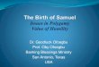 Dr. Goodluck Ofoegbu Prof. Oby Ofoegbu Banking Blessings ... · 1 Samuel 1:15–18 Birth of Samuel—Issues in Polygamy and Value of Humility. Birth of Samuel—Issues in Polygamy