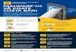 MALWARE PENTRU OPERAŢIUNILE BANCARE MOBILE ......MALWARE-UL VĂ POATE COSTA BANI Malware-ul pentru operaţiunile bancare mobile a fost conceput pentru a fura informaţiile ﬁnanciare