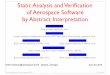 Static Analysis and Veriﬁcation of Aerospace Softwarepcousot/publications.www/... · N naturals I initial states T tI trace semantics RtI reachability semantics 1 S identity on