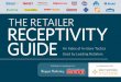 THE RETAILER RECEPTIVITY GUIDE - P2PIShelf Danglers/Wobblers Shelf Strips Side Panels Standees Shopping Cart Ads Take-One Dispensers Stanchion Signs Window/Door Signs Violators Tearpads