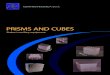 PRISMS AND CUBES · STANDARD INSERTATION ALUMINIUM PRISMS STANDARD INSERTATION MAGNESIUM PRISMS ARMATURE LENGHT (mm) WIDTH (mm) HEIGHT (mm) MASS (kg) N INSERT M8 OPTIONS DELIV. WKS