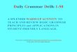 A SPLENDID WARM-UP ACTIVITY TO TEACH AND REVIEW …THE EDIT MASTER This is a Daily Grammar Drill (DGD) – A WARM-UP ACTIVITY. It features the following: • A grammatically incorrect