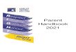 PARENT HANDBOOK - Leibler Yavneh College · attaining high standards in Torah Studies, fluency in the Hebrew language and a commitment to the land of Israel, together with a first-class