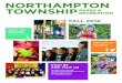 NORTHAMPTON TOWNSHIP PARKS & RECREATION...NORTHAMPTON TOWNSHIP PARKS & RECREATION FALL 2019 FOLLOW US ON FACEBOOK AND TWITTER VISIT US ONLINE NORTHAMPTONREC.COM STOP BY AND VISIT US