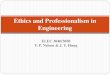 Ethics and Professionalism in Engineeringnelsovp/courses... · “Ethics” (American Heritage Dictionary) “Branch of philosophy that deals with the general nature of good and bad