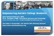 Empowering Autistic College Students · 9-minute video produced by an autistic rights advocate to ... This tableau of supports may partially explain ... Campus culture: workshops