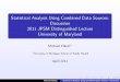 Statistical Analysis Using Combined Data Sources ......Statistical Analysis Using Combined Data Sources: Discussion 2011 JPSM Distinguished Lecture University of Maryland Michael Elliott1