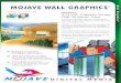 Mojave 4.0 Mil Wall Graphics - Graphic Resource Systems LLC Guides/GMI/Wall...adhesive for decal applications requiring easy removal from clean, painted walls with smooth surfaces