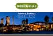 Visit Woodinville | 2017 Annual Report · Magical Places Still Exist The Woodinville Story Woodinville is an eclectic combination of urban and rural business and living, with more