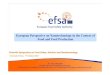 European Perspective on Nanotechnology in the Context of ...€¦ · European Perspective on Nanotechnology in the Context of Food and Feed Production. 2 Outline of Presentation •