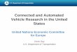 Connected and Automated Vehicle Research in the United States · source data from connected travelers, vehicles (automobiles, transit, freight) and infrastructure Develop and assess