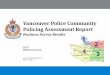 Vancouver Police Community Policing Assessment Report · Business Survey Results 2015 NRG Research Group April 11, 2016 . VPD Community Policing Report – Survey of Businesses Page
