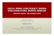 Legal Risks and Policy Issues: Inflammatory Bowel Disease · 2017. 9. 7. · Legal Risks and Policy Issues: Inflammatory Bowel Disease Virginia Mason IBD Course 3/20/15 Lauren D