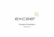 Company Presentation - exceet...2019/09/19  · September 2019 | Page 3 Our Profile exceet is a listed holding company investing into structurally growing industries (like healthcare,