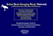 Infant Brain Imaging Study Network - IACC · IBIS (Infant Brain Imaging Study) Network . NIH Autism Center of Excellence ( ) “A Longitudinal MRI Study of Infants at Risk for Autism”