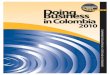 COMPARING REGULATION IN 21 CITIES AND 183 ECONOMIES...enforcement in 13 Colombian cities and departments. Doing Business in Colom-bia 2010 expands the analysis to a total of 21 cities