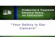 “Your Safety is Our Concern” · 2013. 1. 8. · “Your Safety is Our Concern” Page 2 . Chemical Safety for Contractors . SAWS Emergency Contacts • Emergency Ops Center 233-2015