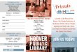JOIN US TODAY! - Hoover Public Library · JOIN US TODAY! Established in 1982, the Friends of the Hoover Public Library work with the library staff to support the mission and goals
