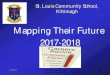 Mapping Their Future 2017-2018 - Community St. Louis Community School, Kiltimagh Mapping Their Future