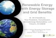Renewable Energy with Energy Storage and Grid Benefitsivres.ivedc.com/media/managed/speakerpresentations/Chow_Ali_8M… · Renewable Energy with Energy Storage and Grid Benefits Dr
