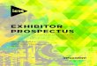EXHIBITOR PROSPECTUS...Hospitality/Gaming . Meetings & Eents v Corporate/ Finance/Legal Government/ Military Worship. Electronic Cinema/Broadcast /Cable Software Development/ 