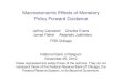 Macroeconomic Effects of Monetary Policy Forward Guidance · Analysis of Forward Guidance I Monetary policy: management of private expectations crucial for better macroeconomic outcomes