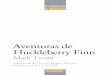 Las aventuras de Huckleberry Finn (extracto) · Depósito legal: Bi. 139/2010 Impreso en GRAFO, S. A. 48970 Ariz-Basauri (Vizcaya) Impreso en España - Printed in Spain Las normas