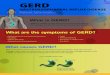 GERD - Mount Sinai Care/Service-Areas...GERD GastRoEsophaGEal REflux DisEasE GERD is a condition in which food from the stomach leaks back into the esophagus, the tube that connects