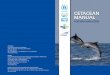 CETACEAN MANUAL - MORIGENOS · CETACEAN MANUAL FOR MPA MANAGERS FOREwORd Based on a recent report by MedPAN, there are today 161 marine protected areas (MPAs) declared in the Mediterranean