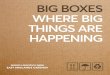 BIG BOXES WHERE BIG THINGS ARE HAPPENING...BIG BOXES WHERE BIG THINGS ARE HAPPENING DELIVERING THE PERFECT BIG BOX SEGRO Logistics Park East Midlands Gateway (SLPEMG) is a 700 acre