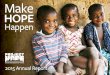 Happen - Project HOPE · 2018. 8. 13. · Eli Lilly and Company, Inc. Genzyme Corporation The Global Fund Medtronic Foundation Project HOPE Supporters Shire Bill & Melinda Gates Foundation