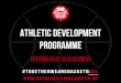 Athletic Development Programme€¦ · Athletic Development Programme Testing (u12 to U18 only) Basketball England Research Opportunity As a stand-alone programme, the contents will