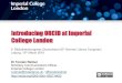 Imperial College LondonORCID+at+Imperial+College+Lo… · Introducing ORCID at Imperial College London 6. Bibliothekskongress Deutschland (6th German Library Congress) Leipzig, 15th