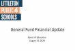 General Fund Financial Update - BoardDocs, a Diligent Brand · 2020. 8. 18. · General Fund Financial Update ... 2015–2016 (Year 7: negative factor) (13,965,917) ... Drivers Ed