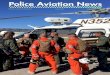 Police Aviation News September 2020 1 ©Police Aviation ......Police Aviation News September 2020 2 EDITORIAL The world is full of change. Just a few short weeks ago our skies were