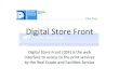 Introduction to Digital Store Front - Europea...Digital Store Front Digital Store Front (DSF) is the web interface to access to the print services by the Real Estate and Facili