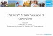 ENERGY STAR Version 3 Overview - North Carolina Energy ...ncenergystar.org/sites/ncenergystar.org/files/... · • HVAC contractor must be credentialed. ... Wilmington, NC Greensboro-High