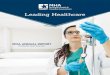 Leading Healthcare - MHA and... · STRATEGIC ROADMAP AND THE TRIPLE AIM STATUS BETTER CARE Further engage physicians around key quality and cost measures, such as pain management,