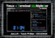 Tmux – Terminal MUltipleXerLife With tmux ssh into a system and YOU START TMUX! In tmux, you start a large tar or dd operation. You need to close the ssh session due to low battery
