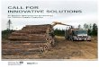 CALL FOR INNOVATIVE SOLUTIONS - nextfor.ca · Innovative solutions may include, but are not limited to: • autonomous/semi-autonomous trucking solutions • fleet management systems