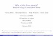 Who profits from patents? Rent-sharing at innovative firms · The opinions expressed in this presentation are those of the authors alone and do not necessarily re ... May alleviate