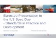 Eurostep Presentation to the ILS Spec Day - Outline...Vmo/Mmo [-] [kt/-] 0.76 330/0.81 Initial Cruise Altitude Capability (300fpm) [ft] 33000 Maximum Cruise Altitude (300fpm) [ft]